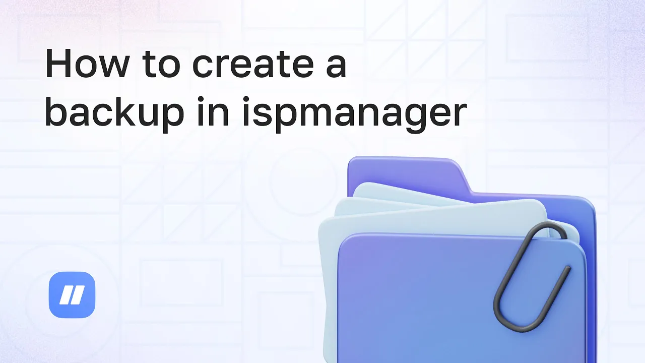 How to create a backup in ispmanager